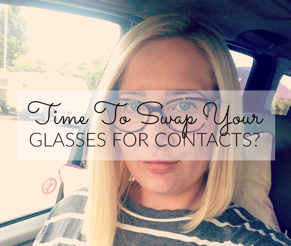 Why it might be time to swap your glasses for contact lenses Lamb & Bear