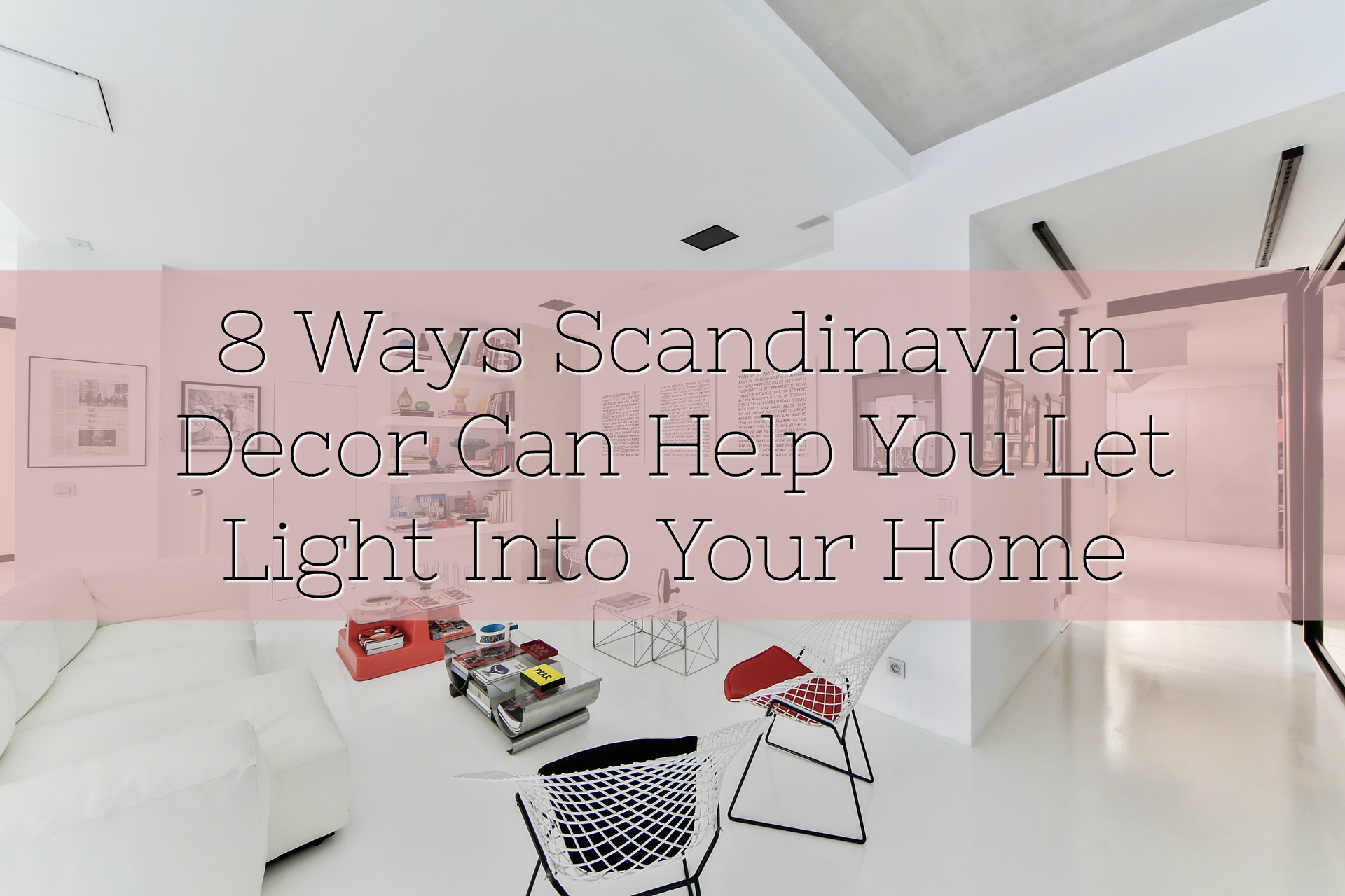 Scandinavian decor